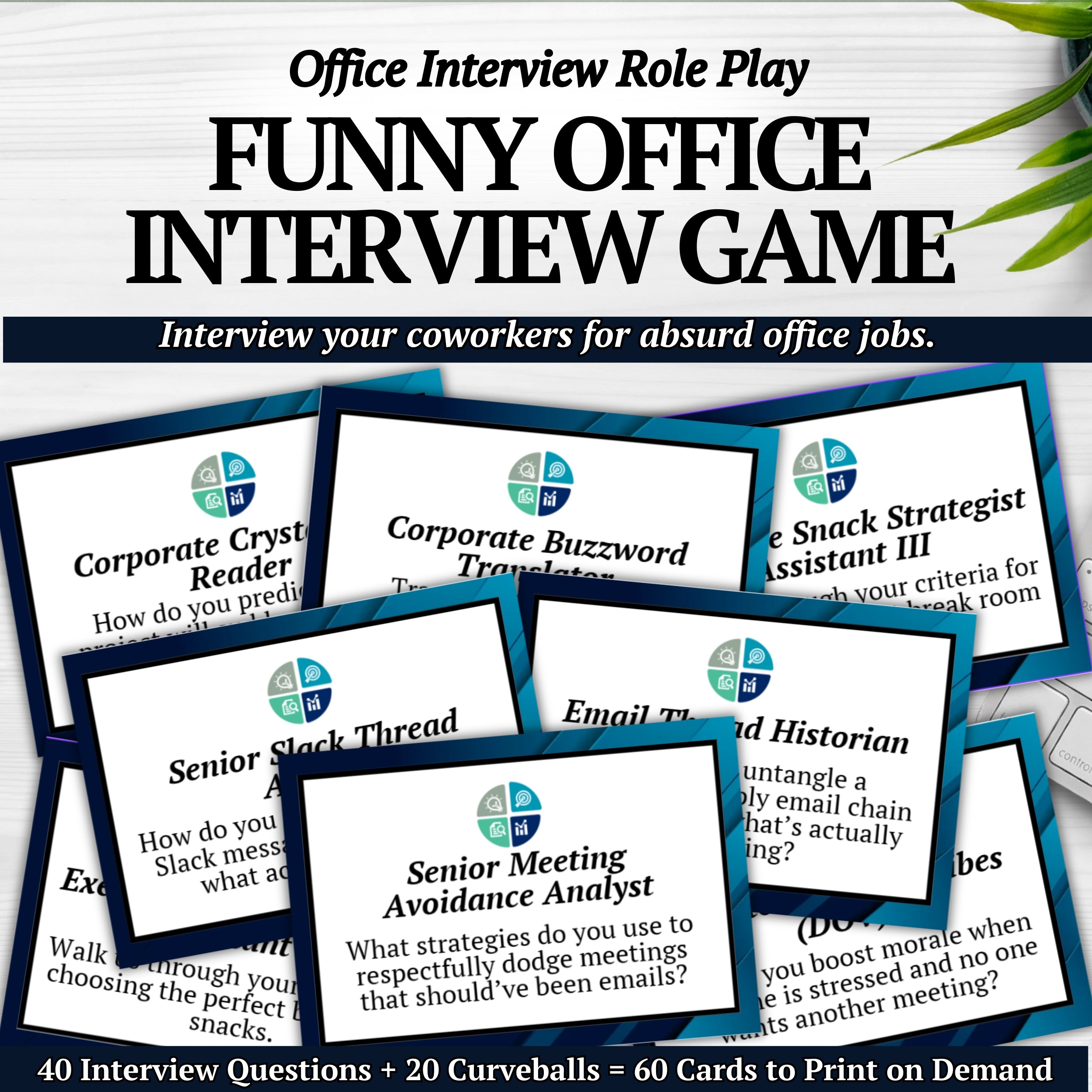 Office Interview Role Play (60 Cards) – Party Prints Press